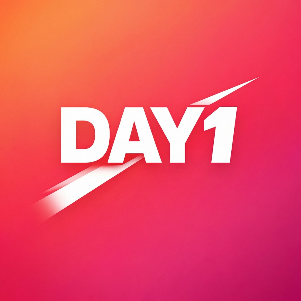 DAY 1